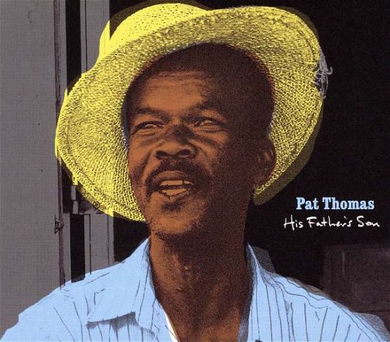 Cover for Pat Thomas · His Father's Son (CD) (2009)