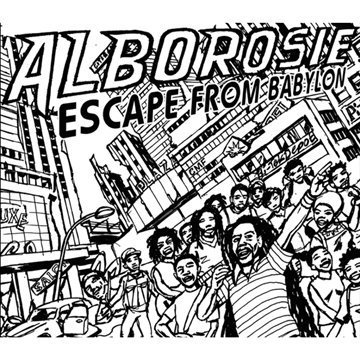 Alborosie · Escape From Babylon (CD) (2009)