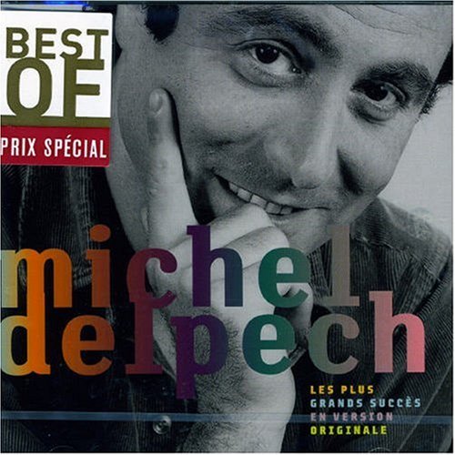 Cover for Michel Delpech · Les Plus Grands Succes (CD) (2004)