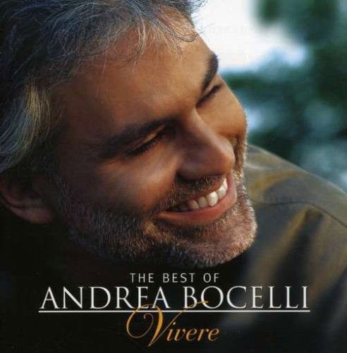 The Best Of Andrea Bocelli - 'Vivere' - Andrea Bocelli - Música - UNIVERSAL - 0602517467927 - 18 de octubre de 2007