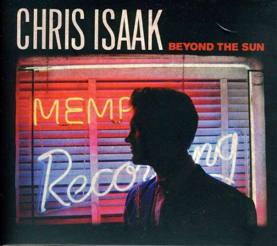 Cover for Chris Isaak · Beyond The Sun (CD) [Digipak] (2022)
