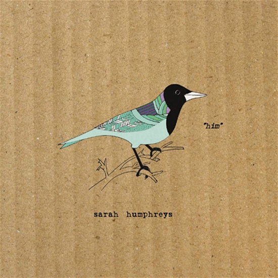 Cover for Sarah Humphries · Him (CD) (2011)