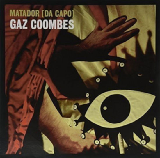 Matador - Gaz Coombes - Musikk - Emi Music - 0602547518927 - 18. september 2015