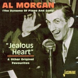 Jealous Heart & Other Fav - Al Morgan - Musiikki - JASMINE - 0604988038927 - keskiviikko 21. elokuuta 2002