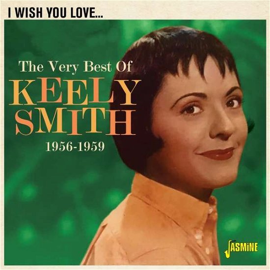 Cover for Keely Smith · I Wish You Love (CD) (2021)
