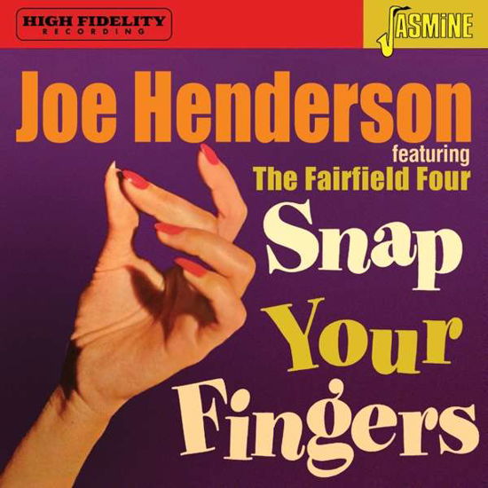 Joe Henderson · Featuring the Fairfield Four: Snap Your Fingers (CD) (2021)