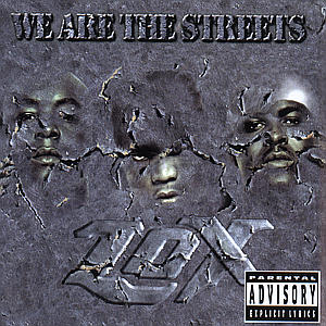 We Arethe Streets - Lox - Musik - RAP/HIP HOP - 0606949059927 - 25. januar 2000