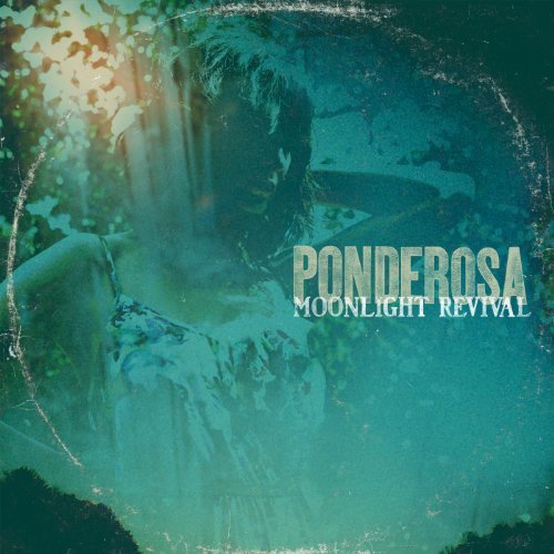 Cover for Ponderosa · Moonlight Revival (CD) (2011)