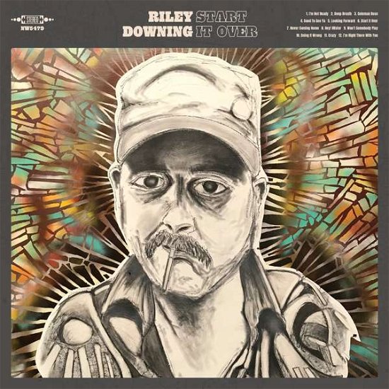 Cover for Riley Downing · Start It Over (CD) (2021)