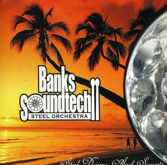 Cover for Banks Soundtech Steel Orch · Banks Soundtech Steel Orchestr (CD) (2019)