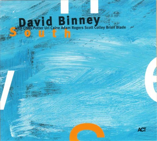 South - Binney David - Música - SUN - 0614427927927 - 5 de abril de 2006