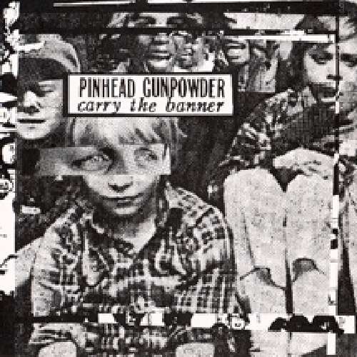 Cover for Pinhead Gunpowder · Carry The Banner (CD) (2010)