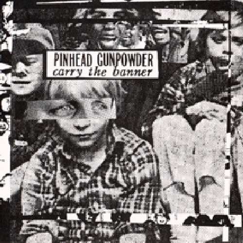 Carry The Banner - Pinhead Gunpowder - Music - RECESS - 0616822089927 - February 15, 2010