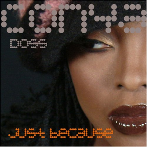 Cover for Conya Doss · Just Because (CD) (2005)