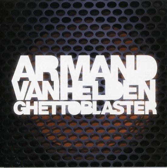 Cover for Armand Van Helden · Ghettoblaster (CD) (2007)