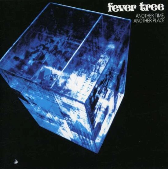 Cover for Fever Tree · Fever Tree / Another Time (CD) (2008)