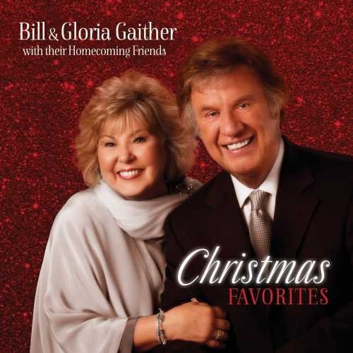 Cover for Gaither, Bill &amp; Gloria · Christmas Favorites (CD) (2015)