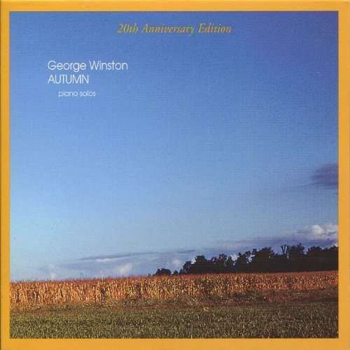 Autumn - George Winston - Musiikki - FOLK - 0618321526927 - torstai 7. syyskuuta 2017