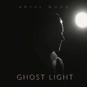 Royal Wood · Ghost Light (CD) (2017)