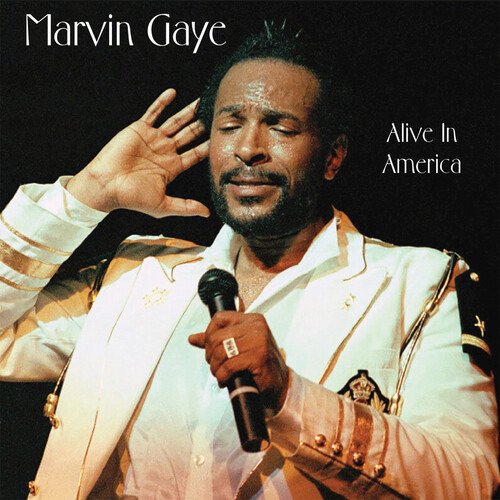 Cover for Marvin Gaye · Alive in America (CD) (2022)