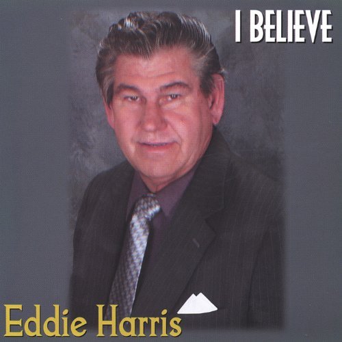 I Believe - Eddie Harris - Muziek -  - 0632193042927 - 25 mei 2004
