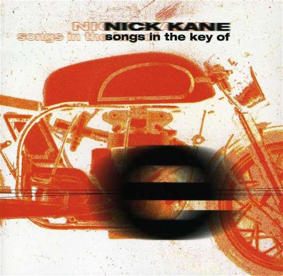 Cover for Nick Kane · Songs in Key of E (CD) (1999)