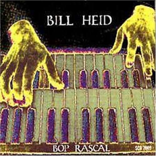 Cover for Bill Heid · Bop Rascal (CD) (1997)