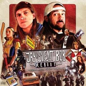 Jay & Silent Bob Reboot / O.s.t. · Jay & Silent Bob Reboot OST (CD) (2020)