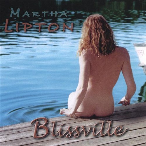 Cover for Martha Lipton · Blissville (CD) (2002)