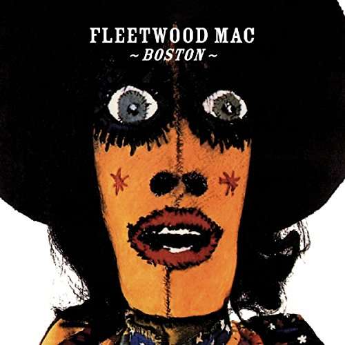 Cover for Fleetwood Mac · Fleetwood Mac:Boston (CD) [Remastered edition] (2017)