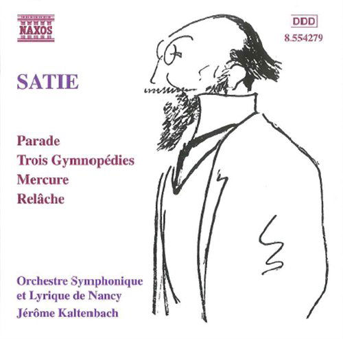 Orchestral Works - E. Satie - Musik - NAXOS - 0636943427927 - 18. august 1999