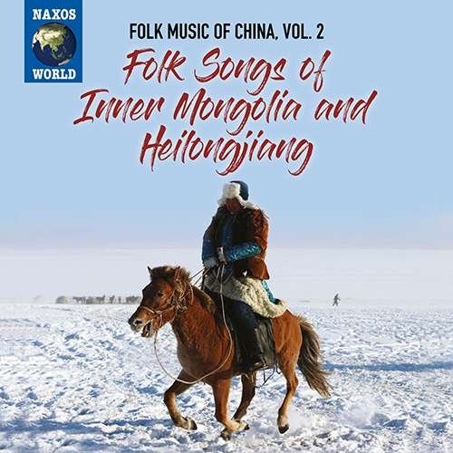 Cover for Folk Music of China 2 / Various (CD) (2019)