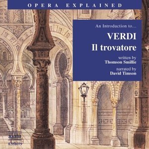 Verdi / Smillie / Timson · Il Trovatore: Introduction to Verdi (CD) (2003)