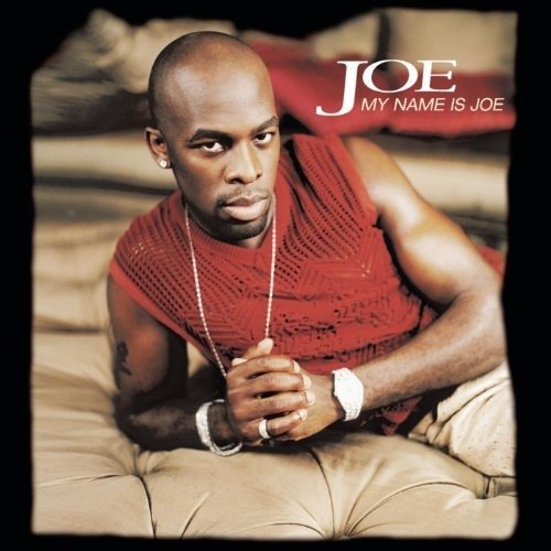 My Name Is Joe - Joe - Muziek - Jive - 0638592214927 - 