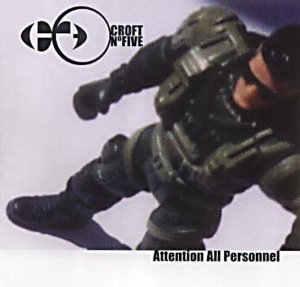 Croft No Five · Attention All Person (CD) (2003)