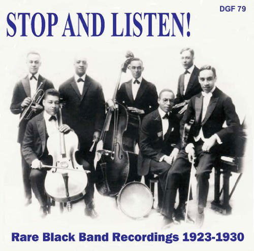 Stop & Listen: Rare Black Band 1923-1930 / Various - Stop & Listen: Rare Black Band 1923-1930 / Various - Music - FROG - 0641654767927 - January 15, 2013