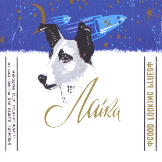 Cover for Laika · Good Looking Blues (CD) (2004)