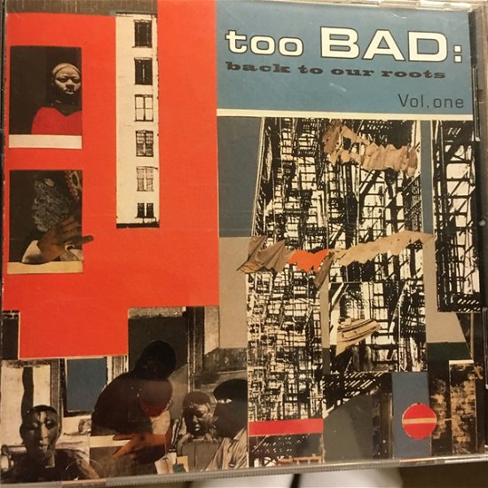 Cover for Too Bad · Too Bad - Back to Our Roots Vol 1 (CD) (2023)