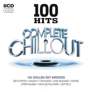 100 Hits  Complete Chillout · 100 Hits - Complete Chillout (CD) (2016)