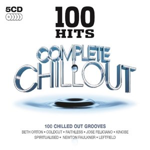 100 Hits - Complete Chillout - V/A - Muziek - 100 HITS - 0654378713927 - 5 augustus 2016