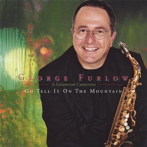 Go Tell It on the Mountain - George Furlow - Música - George Furlow - 0656613472927 - 31 de janeiro de 2006