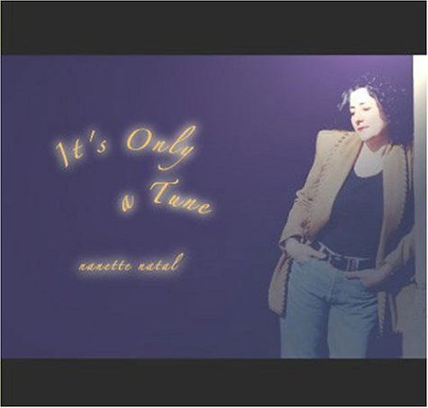 Cover for Nanette Natal · It's Only A Tune (CD) (2004)