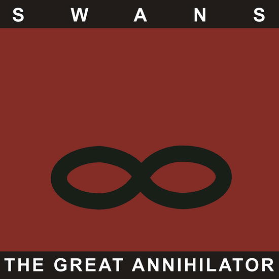 Cover for Swans · Great Annihilator (CD) (2017)