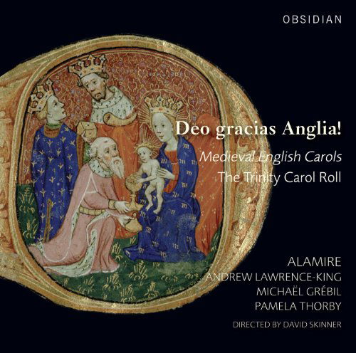 Dea Gracias Anglia! Medieval E - Skinner / Lawrence-king / Grebil / Thorby / Alamire - Muziek - CLASSICAL - 0658592070927 - 25 september 2012