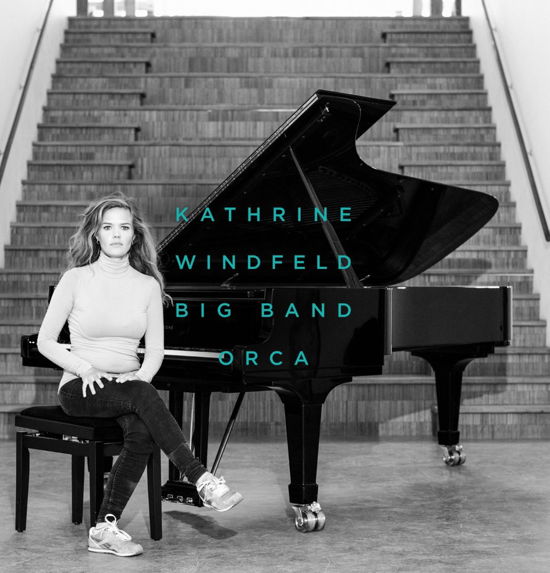 Orca - Kathrine Windfeld Big Band - Música - SUN - 0663993200927 - 16 de octubre de 2020