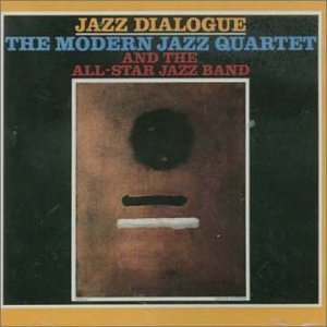 Cover for Modern Jazz Quartet · Jazz Dialogue (CD) [Remastered edition] (2002)