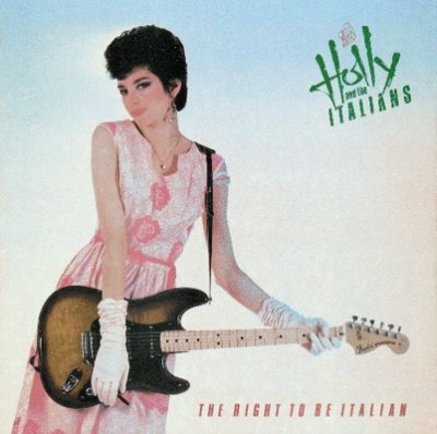 Cover for Holly &amp; The Italians · Right To Be Italian (CD) (2021)