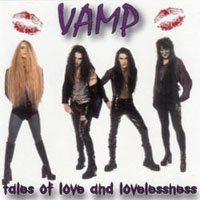 Cover for Vamp · Tales of Love &amp; Lovelessness (CD) (2005)
