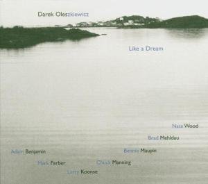 Cover for Darek Oles · Like a Dream (CD) (2006)