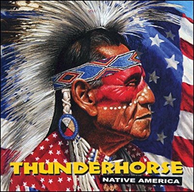 Cover for Thunderhorse · Native America (CD) (2018)